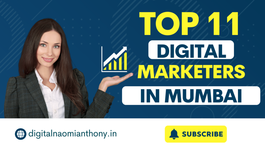 Top 11 certified Digital Marketer in Mumbai